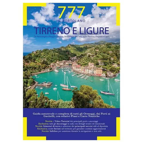 777 Portolano Porti e ancoraggi - Tirreno e Ligure - Edizione 2018